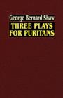 Image for Three Plays for Puritans