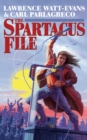 Image for The Spartacus File