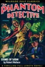 Image for The Phantom Detective: Stones Of Satan