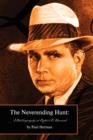 Image for The neverending hunt  : a bibliography of Robert E. Howard