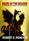 Image for Robert E. Howard&#39;s Hour Of The Dragon