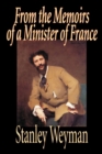 Image for From the Memoirs of a Minister of France