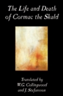 Image for The Life and Death of Cormac the Skald
