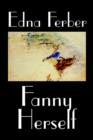 Image for Fanny Herself by Edna Ferber, Fiction
