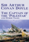 Image for The Captain of the &#39;Polestar&#39; and Other Tales