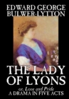 Image for The Lady of Lyons -- A Drama in Five Acts