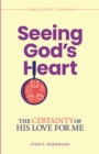 Image for Seeing God&#39;s Heart