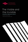Image for The visible and the invisible  : followed by working notes