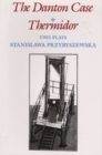 Image for The Danton Case and Thermidor : Two Plays