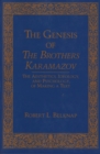 Image for Genesis of The Brother Karamazov : The Aesthetics, Ideology, and Psychology of Making a Text