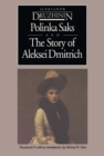 Image for Polinka Saks ; and, the Story of Aleksei Dmitrich