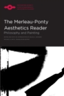 Image for The Merleau-Ponty Aesthetics Reader