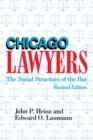 Image for Chicago Lawyers : Social Structure of the Bar