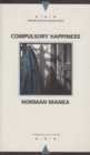 Image for Compulsory Happiness