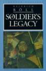 Image for A Soldier&#39;s Legacy