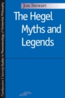 Image for The Hegel Myths and Legends