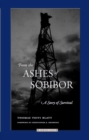 Image for From the Ashes of Sobibor : A Story of Survival