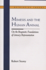 Image for Mimesis and the Human Animal : On the Biogenetic Foundations of Literary Representation