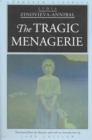 Image for The tragic menagerie