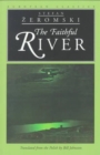 Image for Faithful River