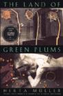 Image for The Land of Green Plums