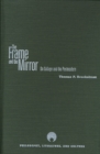 Image for The Frame and the Mirror