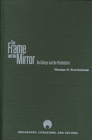 Image for The Frame and the Mirror