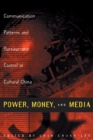 Image for Power, Money and Media