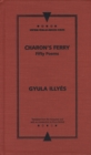 Image for Charon&#39;s Ferry : Fifty Poems