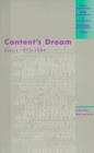 Image for Content&#39;s Dream : Essays 1975-1984
