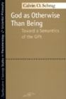 Image for God as otherwise than being  : towards a semantics of the gift