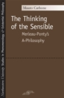 Image for The Thinking of the Sensible