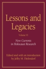 Image for Lessons and Legacies v. 6; New Currents in Holocaust Research