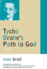 Image for Tycho Brahe&#39;s Path to God : A Novel