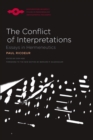 Image for The Conflict Of Interpretations : Essays In Hermeneutics