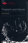 Image for Freedom and Nature : The Voluntary and the Involuntary