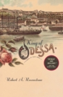 Image for King of Odessa