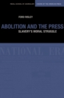 Image for Abolition and the Press