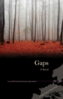 Image for Gaps  : a novel