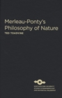 Image for Merleau-Ponty&#39;s Philosophy of Nature