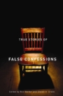 Image for True Stories of False Confessions