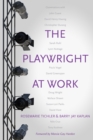 Image for The Playwright at Work