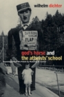 Image for God&#39;s Horse and The Atheists&#39; School