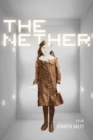 Image for The Nether : A Play