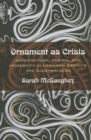 Image for Ornament as Crisis