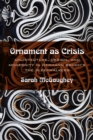 Image for Ornament as Crisis