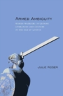 Image for Armed ambiguity: women warriors in German literature and culture in the age of Goethe