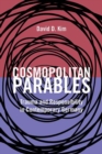Image for Cosmopolitan Parables: Trauma and Responsibility in Contemporary Germany