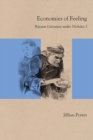 Image for Economies of feeling: Russian literature under Nicholas I