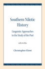 Image for Southern Nilotic History : Linguistic Approaches to the Study of the Past